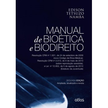 Manual De Bioética E Biodireito