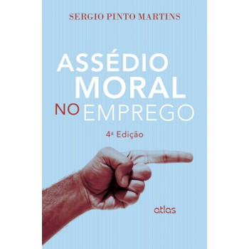 Assédio Moral No Emprego