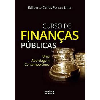 Curso De Finanças Públicas: Uma Abordagem Contemporânea