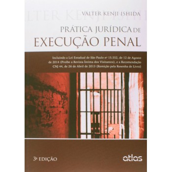 Prática Jurídica De Execução Penal