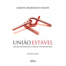 União Estável: Regime Patrimonial E Direito Intertemporal