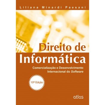 Direito De Informática: Comercialização E Desenvolvimento Internacional Do Software