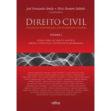 Direito Civil: Estudos Em Homenagem A José De Oliveira Ascensão - V. 01