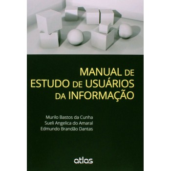 Manual De Estudo De Usuários Da Informação