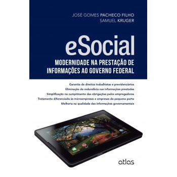 Esocial: Modernidade Na Prestação De Informações Ao Governo Federal