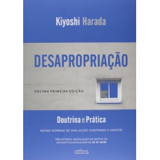 Desapropriação: Doutrina E Prática