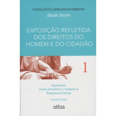 Exposição Refletida Dos Direitos Do Homem E Do Cidadão - Vol. 1