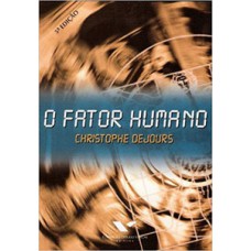 FATOR HUMANO, O