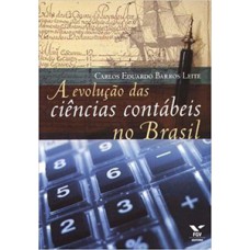 A EVOLUÇÃO DAS CIÊNCIAS CONTÁBEIS NO BRASIL