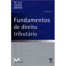 FUNDAMENTOS DE DIREITO TRIBUTÁRIO, VOLUME 1