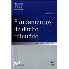 FUNDAMENTOS DE DIREITO TRIBUTÁRIO, VOLUME 2