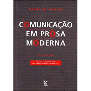 COMUNICAÇÃO EM PROSA MODERNA