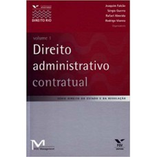 DIREITO ADMINISTRATIVO CONTRATUAL, VOLUME 1