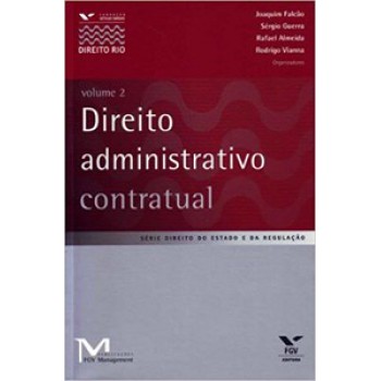 DIREITO ADMINISTRATIVO CONTRATUAL, VOLUME 2