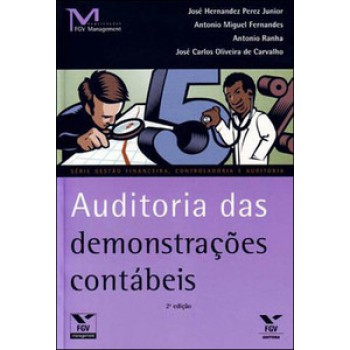 AUDITORIA DAS DEMONSTRAÇÕES CONTÁBEIS