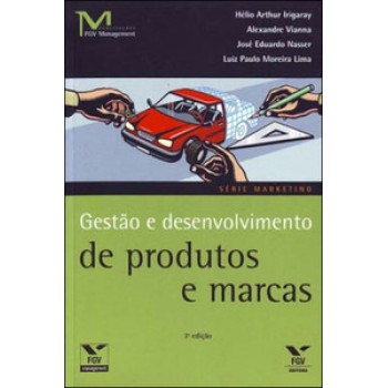 GESTÃO E DESENVOLVIMENTO DE PRODUTOS E MARCAS