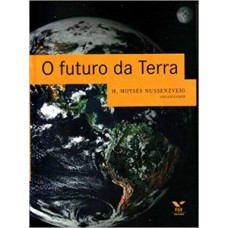 O FUTURO DA TERRA