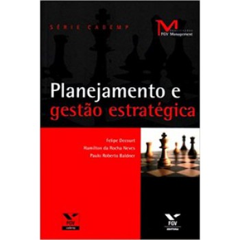 PLANEJAMENTO E GESTÃO ESTRATÉGICA