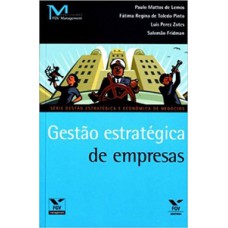 GESTÃO ESTRATÉGICA DE EMPRESAS