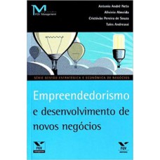 EMPREENDEDORISMO E DESENVOLVIMENTO DE NOVOS NEGÓCIOS