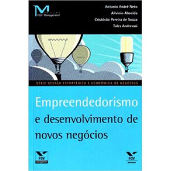 EMPREENDEDORISMO E DESENVOLVIMENTO DE NOVOS NEGÓCIOS