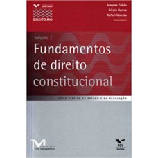 FUNDAMENTOS DE DIREITO CONSTITUCIONAL, VOLUME 1