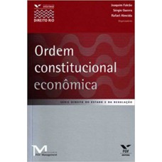 ORDEM CONSTITUCIONAL ECONÔMICA