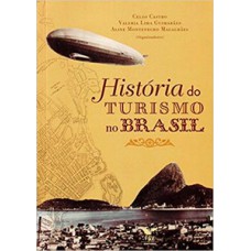 HISTÓRIA DO TURISMO NO BRASIL