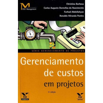 GERENCIAMENTO DE CUSTOS EM PROJETOS