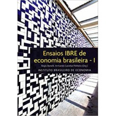 ENSAIOS IBRE DE ECONOMIA BRASILEIRA - 1