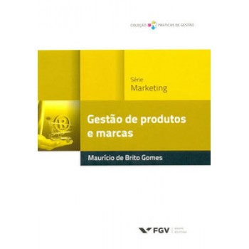 GESTÃO DE PRODUTOS E MARCAS