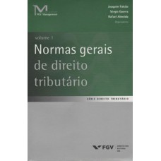 NORMAS GERAIS DE DIREITO TRIBUTÁRIO, VOLUME 1