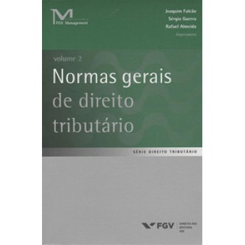 NORMAS GERAIS DE DIREITO TRIBUTÁRIO, VOLUME 2