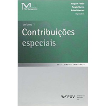 CONTRIBUIÇÕS ESPECIAIS, VOLUME 1