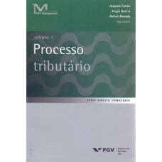 PROCESSO TRIBUTÁRIO, VOLUME 2