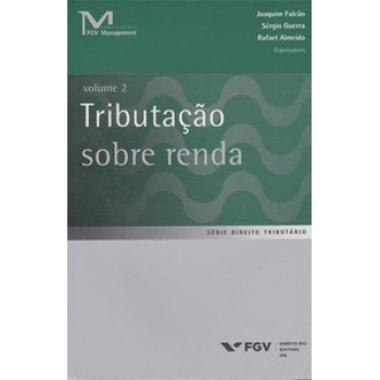 TRIBUTAÇÃO SOBRE RENDA, VOLUME 2