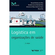 GS-LOGÍSTICA EM ORGANIZAÇÕES DE SAUDE ED.2