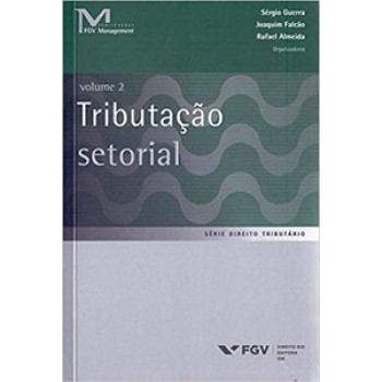 TRIBUTAÇÃO SETORIAL, VOLUME 2