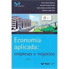 ECONOMIA APLICADA: EMPRESAS E NEGÓCIOS