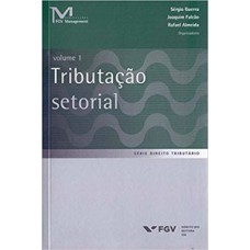 TRIBUTAÇÃO SETORIAL, VOLUME 1