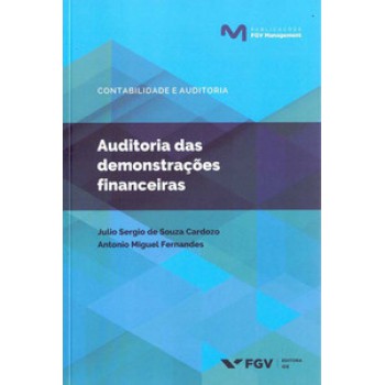 AUDITORIA DAS DEMONSTRAÇÕES FINANCEIRAS