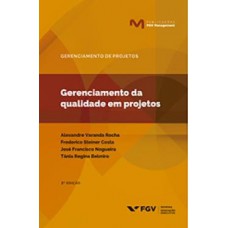 MGM-GPROJ-GERENCIAMENTO DA QUALIDADE EM PROJETOS ED.2