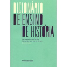 DICIONÁRIO DE ENSINO DE HISTÓRIA