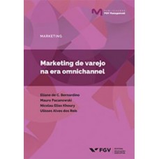 MGM-MKT-MARKETING DE VAREJO NA ERA OMNICHANNEL ED.1