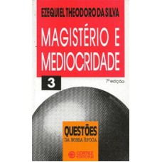 Magistério E Mediocridade