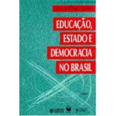 Educação, Estado E Democracia No Brasil