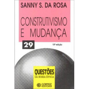 Construtivismo E Mudança