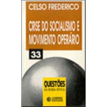 Crise Do Socialismo E Movimento Operário