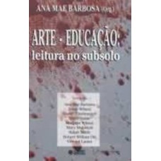 Arte-educação: Leitura No Subsolo