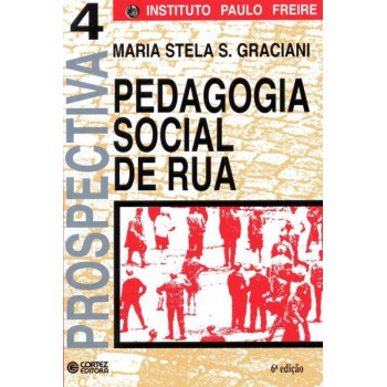 Pedagogia Social De Rua